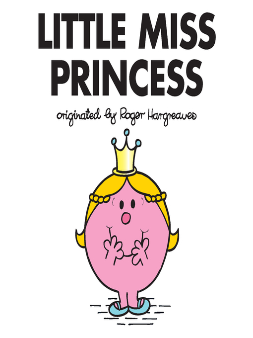 Title details for Little Miss Princess by Adam Hargreaves - Available